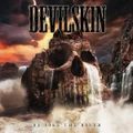 Be Like The River by Devilskin (CD)