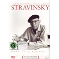 Once, at a Border... Tony Palmer's film about Stravinsky (DVD)