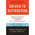 Driven To Distraction (Revised) By Edward M Hallowell, John J Ratey