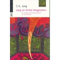 Jung On Active Imagination By C.g. Jung