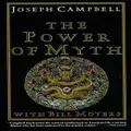 The Power Of Myth By Bill Moyers, Joseph Campbell