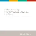 Introducing He Whakaputanga
