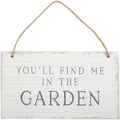 Mt Meru: You'll Find Me in the Garden Hanging Sign