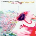 The Swing Around By Barbara Anderson