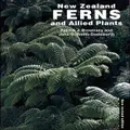 New Zealand Ferns And Allied Plants (Hardback)