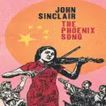 The Phoenix Song By John Sinclair