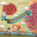 Outside Picture Book By Libby Hathorn (Hardback)