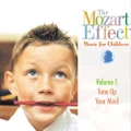 The Mozart Effect Music for Children, Volume 1: Tune Up Your Mind by Various Artists (CD)