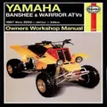 Yamaha Banshee, Warrior & Raptor 350 Atvs (87 - 10) By Haynes Publishing