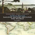 Sailing Alone Around The World By Joshua Slocum
