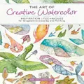 The Art Of Creative Watercolor By Danielle Donaldson