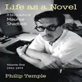 Life As A Novel By Philip Temple