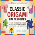 Classic Origami For Beginners Kit Picture Book By Lafosse M