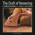 Craft Of Veneering By Craig Thibodeau