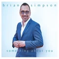 Something About You by Brian Simpson (CD)