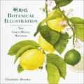 Rhs Botanical Illustration By Charlotte Brooks (Hardback)