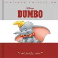 Disney Dumbo: Platinum Collection Picture Book By Walt Disney (Hardback)