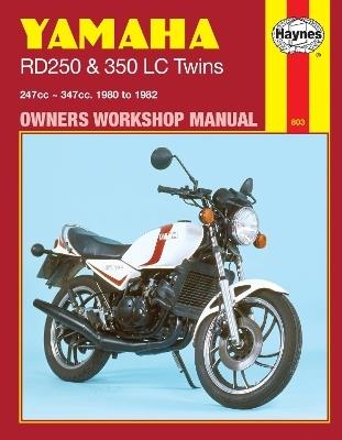 Yamaha Rd250 & 350Lc Twins (80 - 82) Haynes Repair Manual By Haynes Publishing