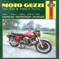 Moto Guzzi 750, 850 & 1000 V-Twins (74 - 78) By Haynes Publishing