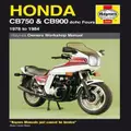 Honda Cb750 & Cb900 Dohc Fours (78 - 84) By Haynes Publishing