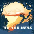 We Are Here By Chris Mcdowall, Tim Denee (Hardback)