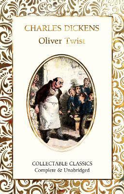 Oliver Twist By Charles Dickens (Hardback)