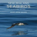 New Zealand Seabirds By Kerry-Jayne Wilson (Hardback)