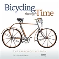 Bicycling Through Time By Charlie Farren, Paul Farren (Hardback)