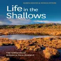 Life In The Shallows By Karen Denyer, Monica Peters