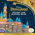 Disneyland Parks: Sticker And Activity Book By Walt Disney