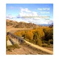 Otago Rail Trail Guide Book By Andrews Peter