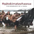 Ngatokimatawhaorua By Jeff Evans (Hardback)