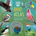 Lonely Planet Kids Bird Atlas By Camilla De La Bedoyere, Lonely Planet Kids (Hardback)