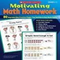 Motivating Math Homework: 80 Reproducible Practice Pages That Reinforce Key Math Skills By Cindi Mitchell, Denise Kiernan (Paperback)