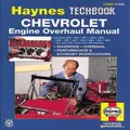 Chevrolet Engine Overhaul Haynes Techbook (Usa) By Haynes Publishing