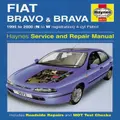 Fiat Bravo & Brava Petrol (95 - 00) Haynes Repair Manual By Haynes Publishing (Hardback)