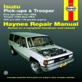 Isuzu Trooper & Pick Up (81 - 93) By Haynes Publishing
