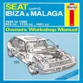 Seat Ibiza & Malaga Petrol (85 - 92) B To K By Haynes Publishing (Hardback)