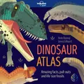 Lonely Planet Kids Dinosaur Atlas By Anne Rooney, Lonely Planet Kids (Hardback)