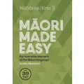 Maori Made Easy Workbook 3/kete 3 By Scotty Morrison