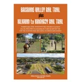 Brisbane Valley and Kilkivan to Kingaroy Rail Trail Guide
