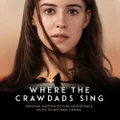 Where The Crawdads Sing (Original Motion Picture Soundtrack) (Import)