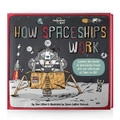 Lonely Planet Kids How Spaceships Work