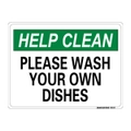 Please Wash Your Own Dishes 225x300mm Sign Polypropylene Wall/Door Mountable