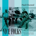 Nice Folks -Elwood Hartford CD