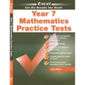 Excel Mathematics Practice Tests Year 7 - Brand New Edition