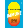 Immune: stay healthy and take good care of your immune system