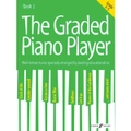 The Graded Piano Player Book 3 Grades 3-5