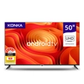 Konka Bezelless 50 inch UHD Android DVB-T2 TV with HBBTV, Youtube, Netflix etc