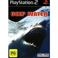 Deep Water [Pre-Owned] (PS2)